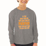 Baby Clothes If You Mess with Me You Mess with My Pawpaw Dad Father's Day Cotton - Cute Rascals