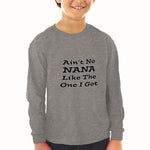 Baby Clothes Aren'T No Nana like The 1 I Got Grandmother Grandma Cotton - Cute Rascals