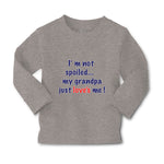 Baby Clothes I'M Not Spoiled My Grandpa Just Loves Me Boy & Girl Clothes Cotton - Cute Rascals