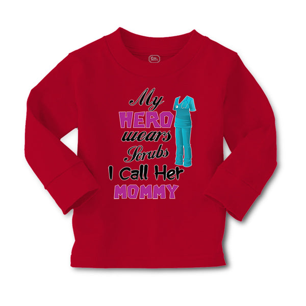 Baby Clothes My Hero Wears Scrubs and I Call Her Mommy Doctor Nurse Cotton - Cute Rascals