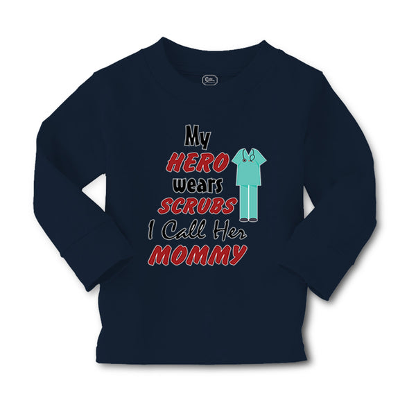 Baby Clothes My Hero Wears Scrubs I Call Her Mommy Doctor Nurse Cotton - Cute Rascals
