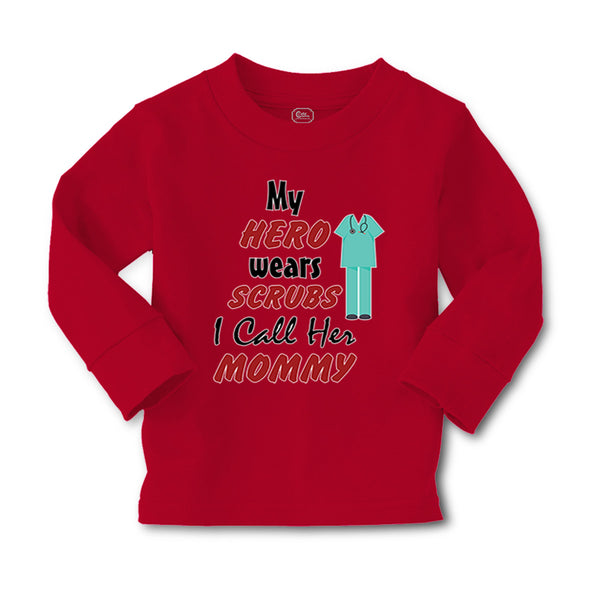 Baby Clothes My Hero Wears Scrubs I Call Her Mommy Doctor Nurse Cotton - Cute Rascals