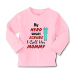 Baby Clothes My Hero Wears Scrubs I Call Her Mommy Doctor Nurse Cotton - Cute Rascals