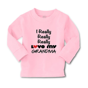 Baby Clothes I Really Really Love My Grandma Grandmother Grandma Cotton