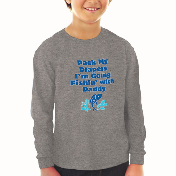 Baby Clothes Pack My Diapers I'M Going Fishing with Daddy Dad Father's Day - Cute Rascals