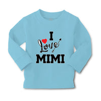 Baby Clothes I Love Mimi Grandma Grandmother Boy & Girl Clothes Cotton - Cute Rascals