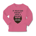 Baby Clothes If Your Dad Doesn'T Have A Beard Have 2 Moms Funny Style A Cotton