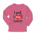 Baby Clothes I Heart My Daddy Love Dad Father's Day B Boy & Girl Clothes Cotton