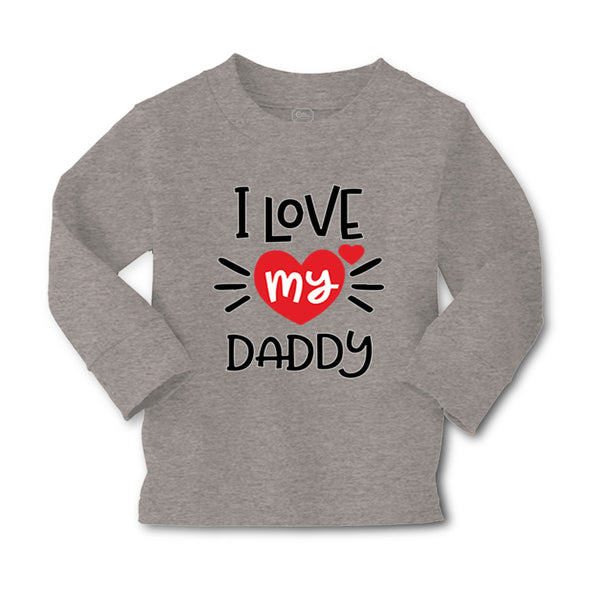 Baby Clothes I Heart My Daddy Love Dad Father's Day B Boy & Girl Clothes Cotton - Cute Rascals