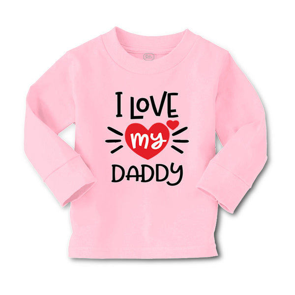 Baby Clothes I Heart My Daddy Love Dad Father's Day B Boy & Girl Clothes Cotton - Cute Rascals