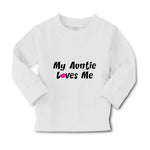 Baby Clothes My Auntie Loves Me Aunt Funny Style F Boy & Girl Clothes Cotton - Cute Rascals