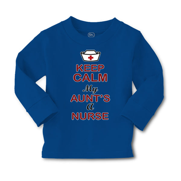 Baby Clothes Keep Calm My Aunt Is A Nurse Boy & Girl Clothes Cotton - Cute Rascals