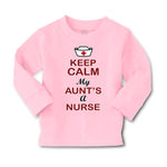 Baby Clothes Keep Calm My Aunt Is A Nurse Boy & Girl Clothes Cotton - Cute Rascals