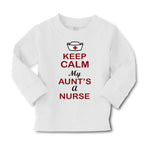 Baby Clothes Keep Calm My Aunt Is A Nurse Boy & Girl Clothes Cotton - Cute Rascals