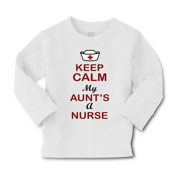 Baby Clothes Keep Calm My Aunt Is A Nurse Boy & Girl Clothes Cotton - Cute Rascals