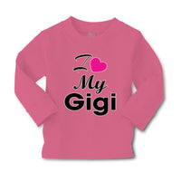 Baby Clothes I Love My Gigi Grandmother Grandma Boy & Girl Clothes Cotton - Cute Rascals