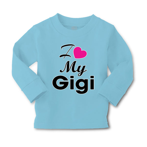Baby Clothes I Love My Gigi Grandmother Grandma Boy & Girl Clothes Cotton - Cute Rascals