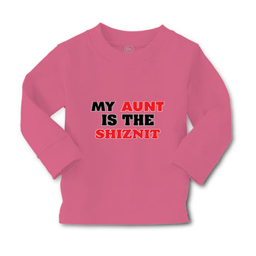 Baby Clothes My Aunt Is The Shiznit Auntie Funny Style F Boy & Girl Clothes
