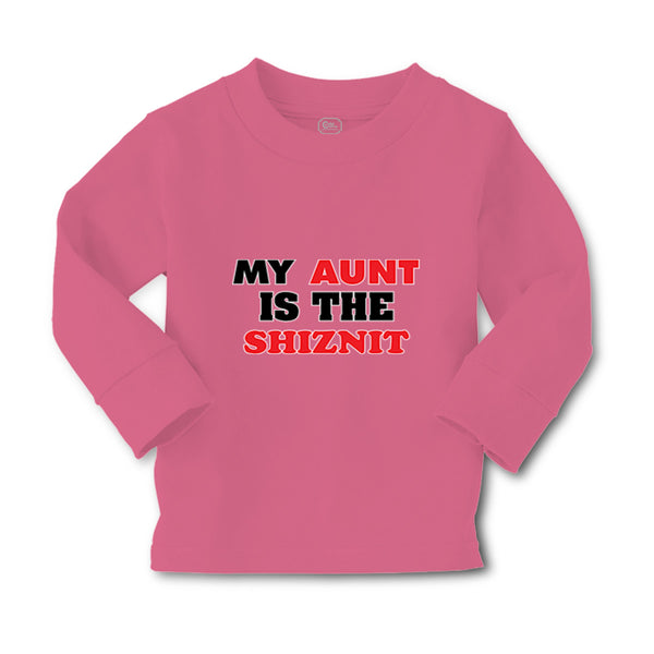 Baby Clothes My Aunt Is The Shiznit Auntie Funny Style F Boy & Girl Clothes - Cute Rascals