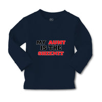 Baby Clothes My Aunt Is The Shiznit Auntie Funny Style F Boy & Girl Clothes - Cute Rascals