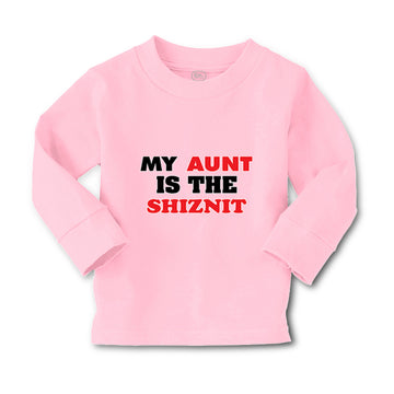 Baby Clothes My Aunt Is The Shiznit Auntie Funny Style F Boy & Girl Clothes