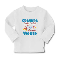 Baby Clothes Grandpa Thinks I'M out of This World Boy & Girl Clothes Cotton - Cute Rascals