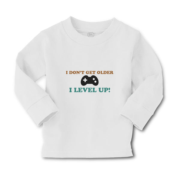 Baby Clothes I Don'T Get Older I Level Up! Boy & Girl Clothes Cotton - Cute Rascals