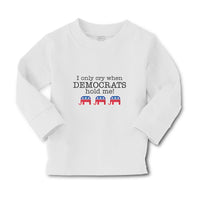 Baby Clothes I Only Cry When Democrats Hold Me! Boy & Girl Clothes Cotton - Cute Rascals
