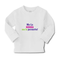 Baby Clothes Ma La Nonna Me Lo Permette! Boy & Girl Clothes Cotton - Cute Rascals