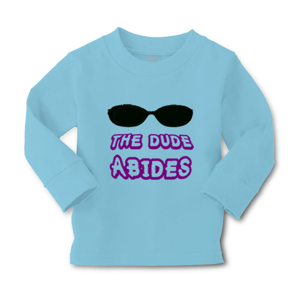 Baby Clothes The Dude Abides Funny Humor A Boy & Girl Clothes Cotton - Cute Rascals
