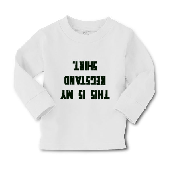 Baby Clothes This Is My Kegstand Shirt Funny Humor Gag Style D Cotton - Cute Rascals