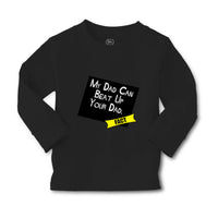 Baby Clothes My Dad Can Beat up Your Dad Funny Dad Father's Day Cotton - Cute Rascals