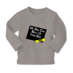 Baby Clothes My Dad Can Beat up Your Dad Funny Dad Father's Day Cotton - Cute Rascals