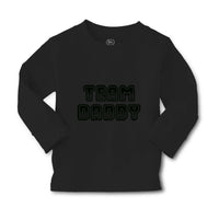 Baby Clothes Team Daddy Dad Father's Day Boy & Girl Clothes Cotton - Cute Rascals