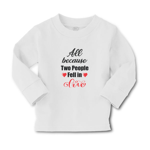 Baby Clothes All Because 2 People Fell in Love Boy & Girl Clothes Cotton - Cute Rascals