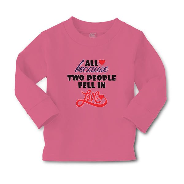 Baby Clothes All Because 2 People Fell in Love Boy & Girl Clothes Cotton - Cute Rascals