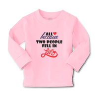 Baby Clothes All Because 2 People Fell in Love Boy & Girl Clothes Cotton - Cute Rascals