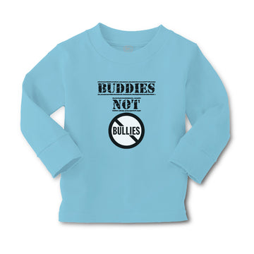 Baby Clothes Buddies Not Bullies Cautionary Sign Boy & Girl Clothes Cotton