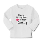 Baby Clothes Don'T Be like The Rest of Them Darling Boy & Girl Clothes Cotton - Cute Rascals