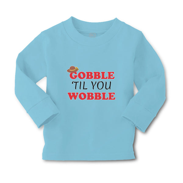 Baby Clothes Gobble 'til You Wobble Boy & Girl Clothes Cotton - Cute Rascals