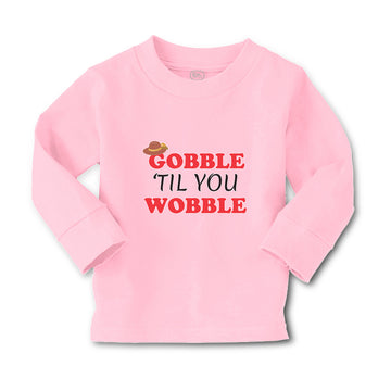 Baby Clothes Gobble 'til You Wobble Boy & Girl Clothes Cotton