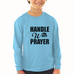 Baby Clothes Handle with Prayer Boy & Girl Clothes Cotton - Cute Rascals