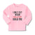 Baby Clothes I Onle Cry When Ugly People Hold Me Boy & Girl Clothes Cotton - Cute Rascals