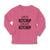 Baby Clothes I Put Ketchup on My Ketchup Boy & Girl Clothes Cotton - Cute Rascals