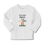 Baby Clothes I'M Not Small I'M Elf Size Boy & Girl Clothes Cotton - Cute Rascals