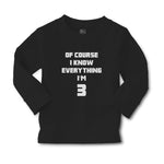 Baby Clothes Of Course I Know Everything I'M 3 Boy & Girl Clothes Cotton - Cute Rascals