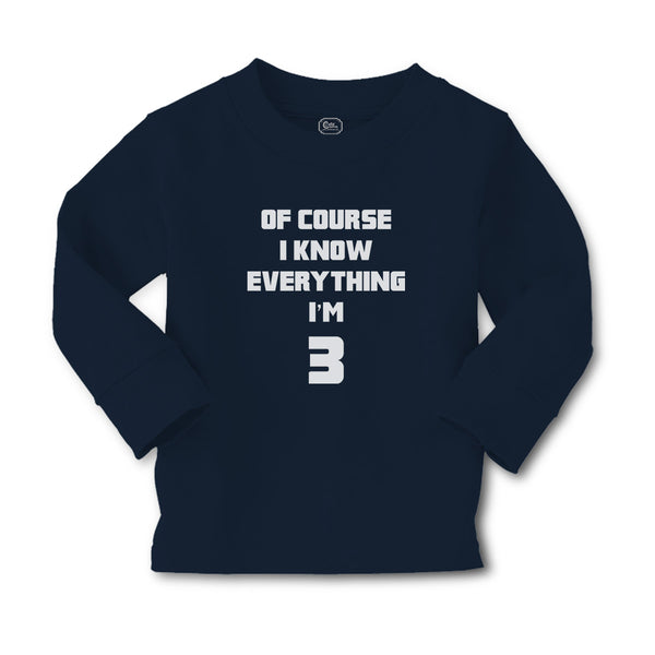 Baby Clothes Of Course I Know Everything I'M 3 Boy & Girl Clothes Cotton - Cute Rascals