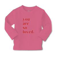 Baby Clothes You Are So Loved. Boy & Girl Clothes Cotton - Cute Rascals