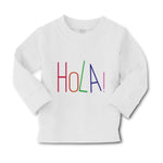 Baby Clothes Hola! Hello Hispanic Spanish Boy & Girl Clothes Cotton - Cute Rascals