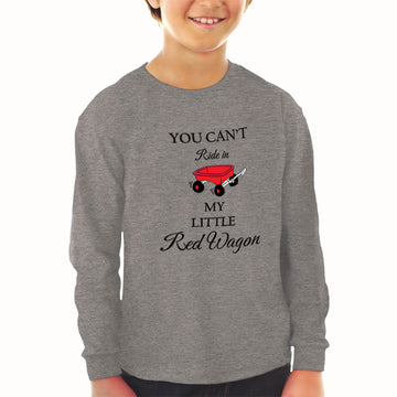 Baby Clothes You Can'T Ride in My Little Red Wagon Funny Humor Cotton